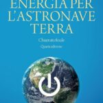 Energia per l’Astronave Terra
