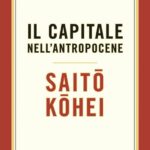 Il CAPITALE NELL’ANTROPOCENE